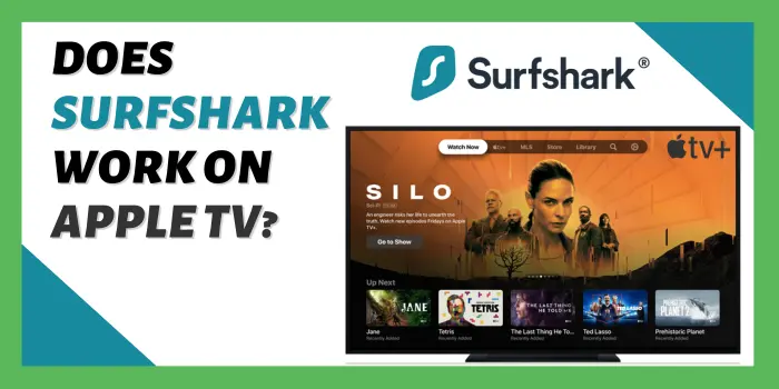 Does Surfshark Work On Apple TV
