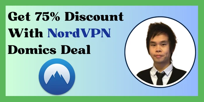 Get 75% Discount With NordVPN Domics Deal