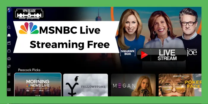 MSNBC Live Streaming Free