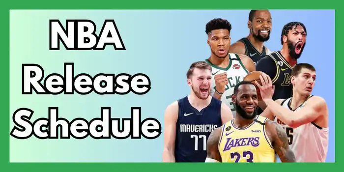 NBA Release Schedule
