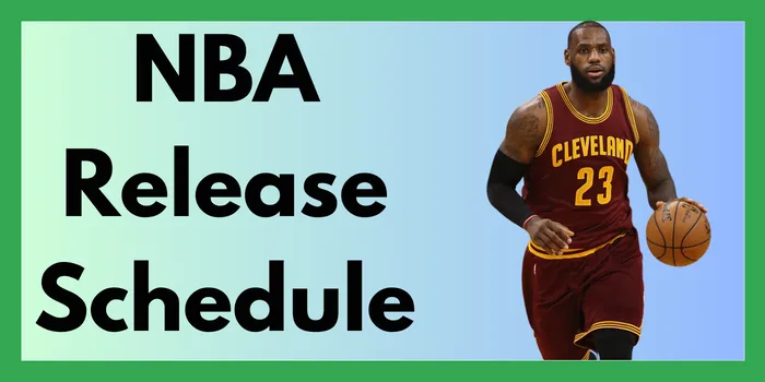 NBA release schedule
