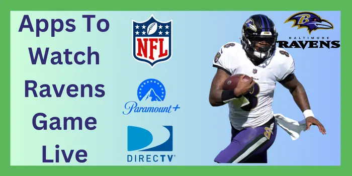 Apps To Watch Ravens Game Live