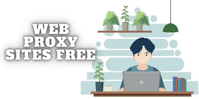Web Proxy Sites Free