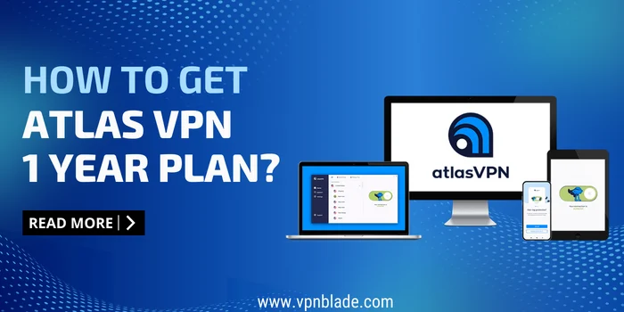 How to get Atlas VPN 1 year plan