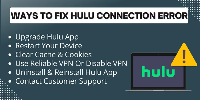 Ways To Fix Hulu Connection Error
