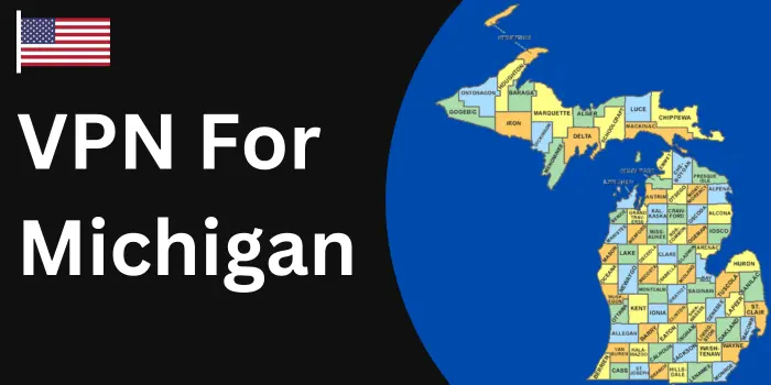 VPN For Michigan